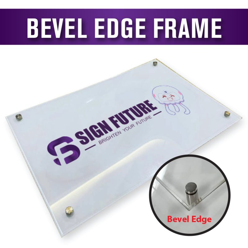 Acrylic Sheet - Acrylic Bevel Edge Frame (with Boltnut)