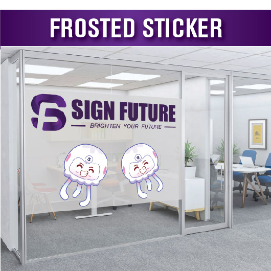 Inkjet Printing - Window Sticker - Frosted Sticker